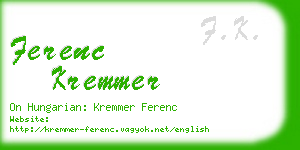 ferenc kremmer business card